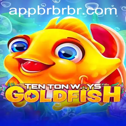 Descubra o Fascinante Jogo TenTonWaysGoldfish e a Experiência Imersiva de BrBrBr.COM